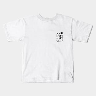 Anti hype hype club Kids T-Shirt